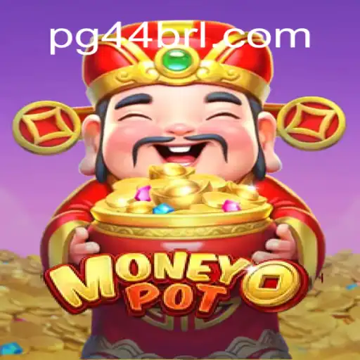 Explorando a Atração Mundial do Jogo MoneyPot no PG44.COM