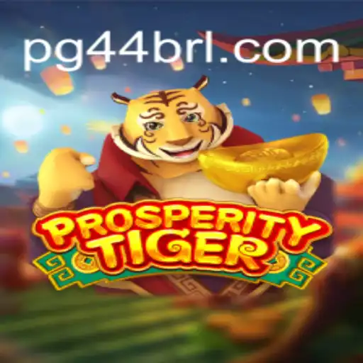 Descubra o Mundo Fascinante de 'ProsperityTiger' no PG44.COM