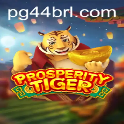Descubra o Mundo Fascinante de 'ProsperityTiger' no PG44.COM
